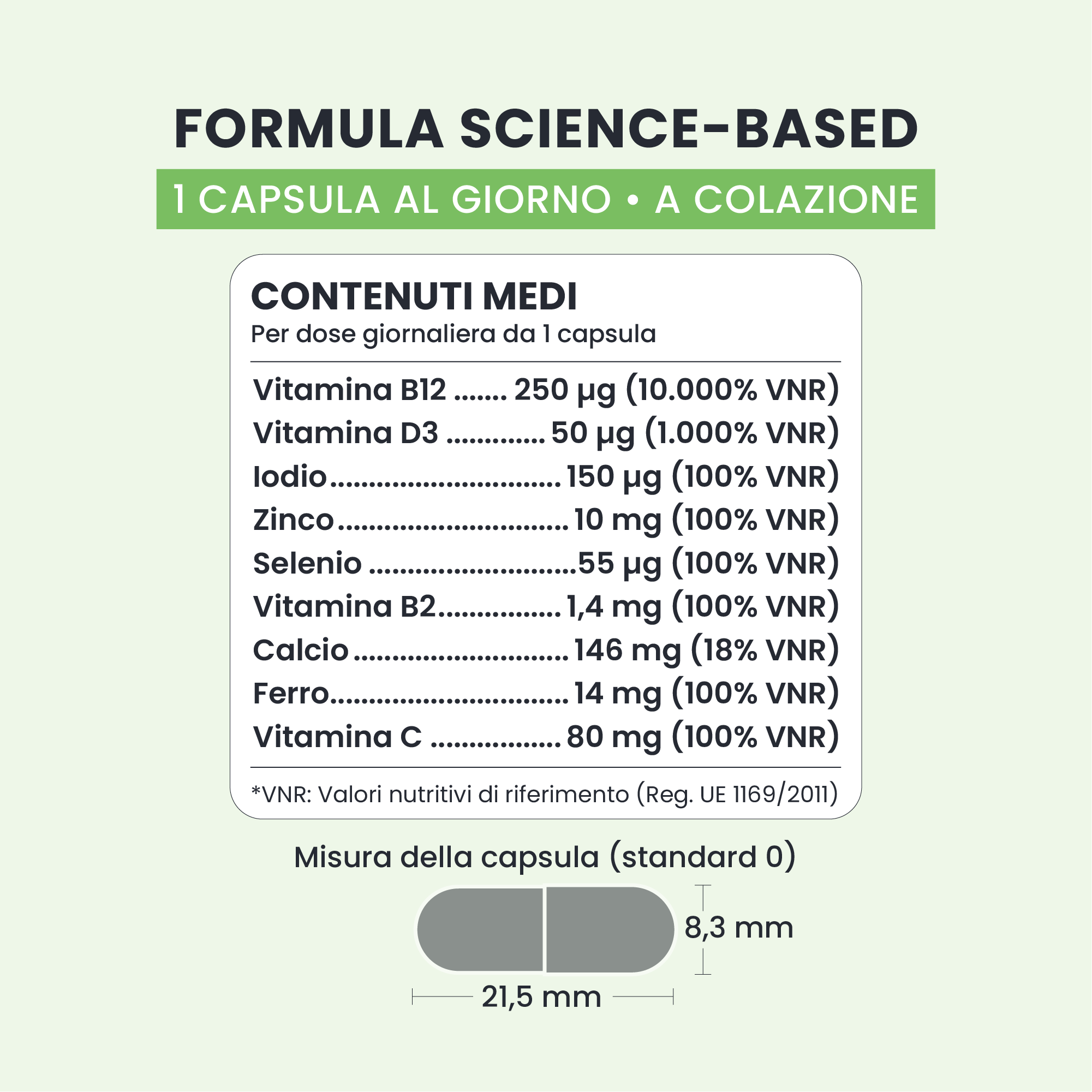 Formula di ESSENTIAL VEGAN GALUJA con B12 metilcobalamina, ferro, zinco e lichene per la D3.